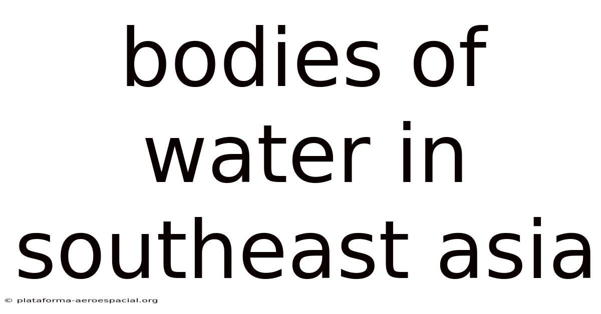 Bodies Of Water In Southeast Asia