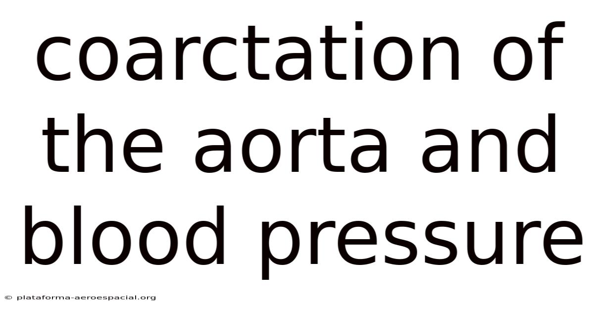 Coarctation Of The Aorta And Blood Pressure
