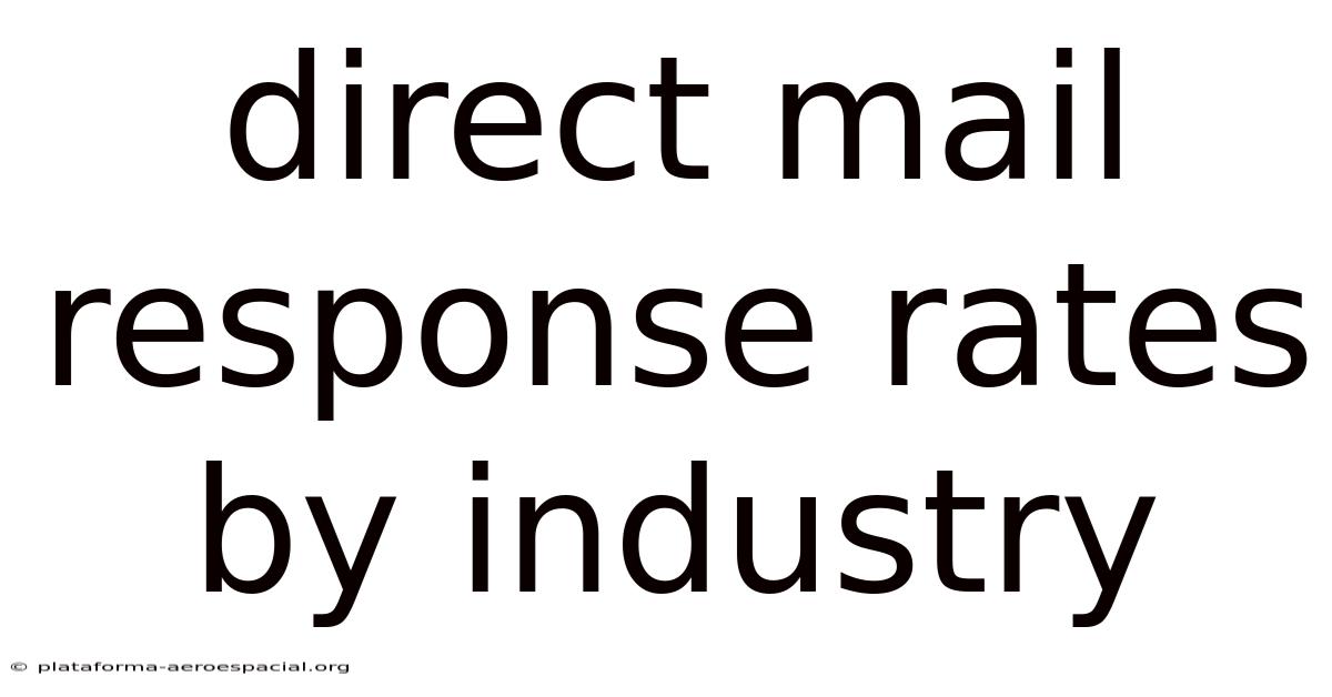 Direct Mail Response Rates By Industry
