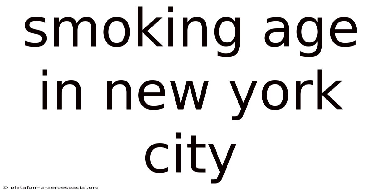 Smoking Age In New York City